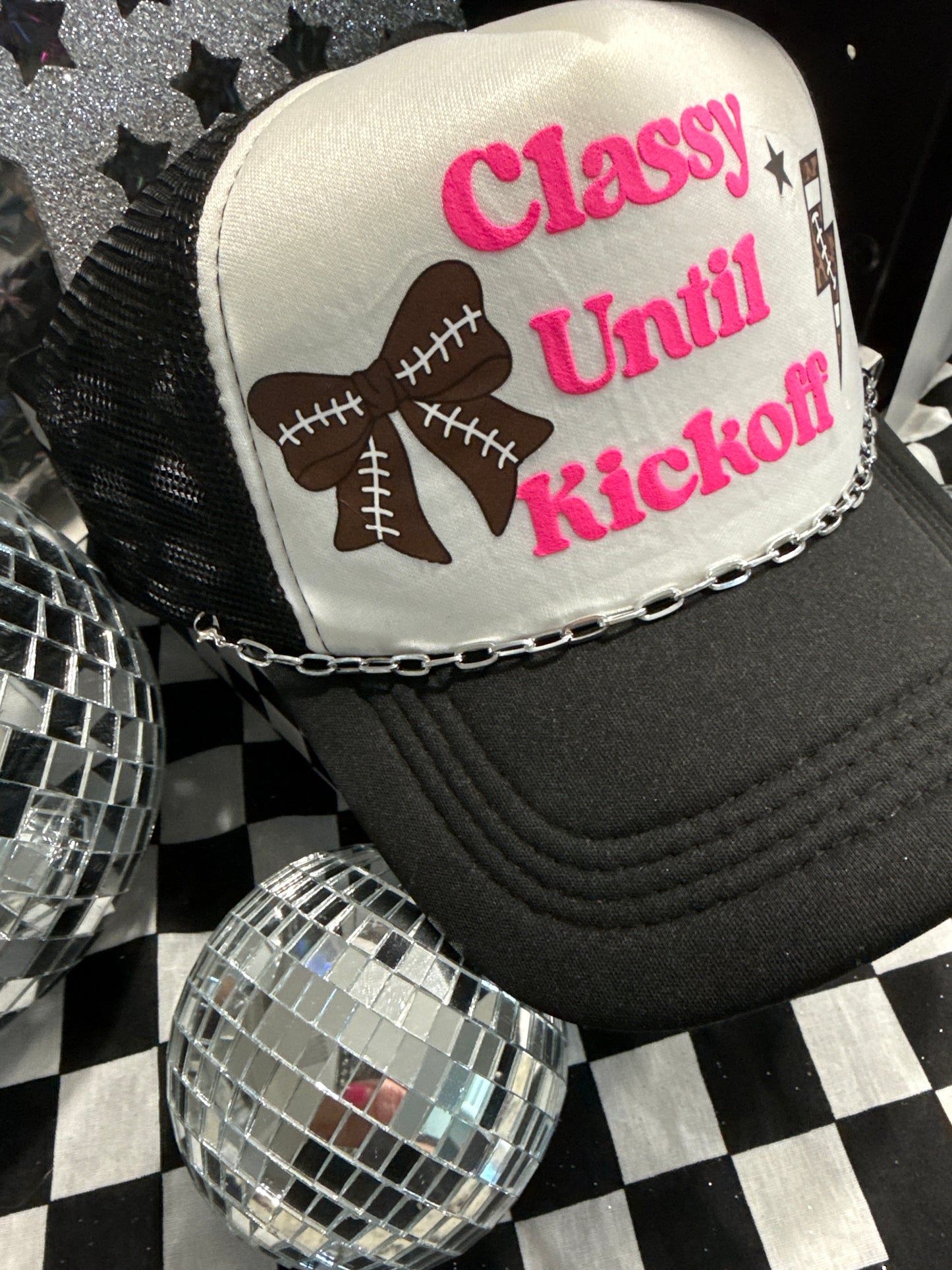 Classy Until Kickoff Trucker Hat