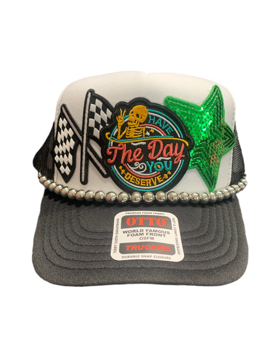 Day You Deserve Trucker Hat