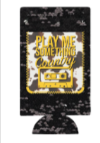 Play Me Something Country Black Sequin Slim Can Koozie