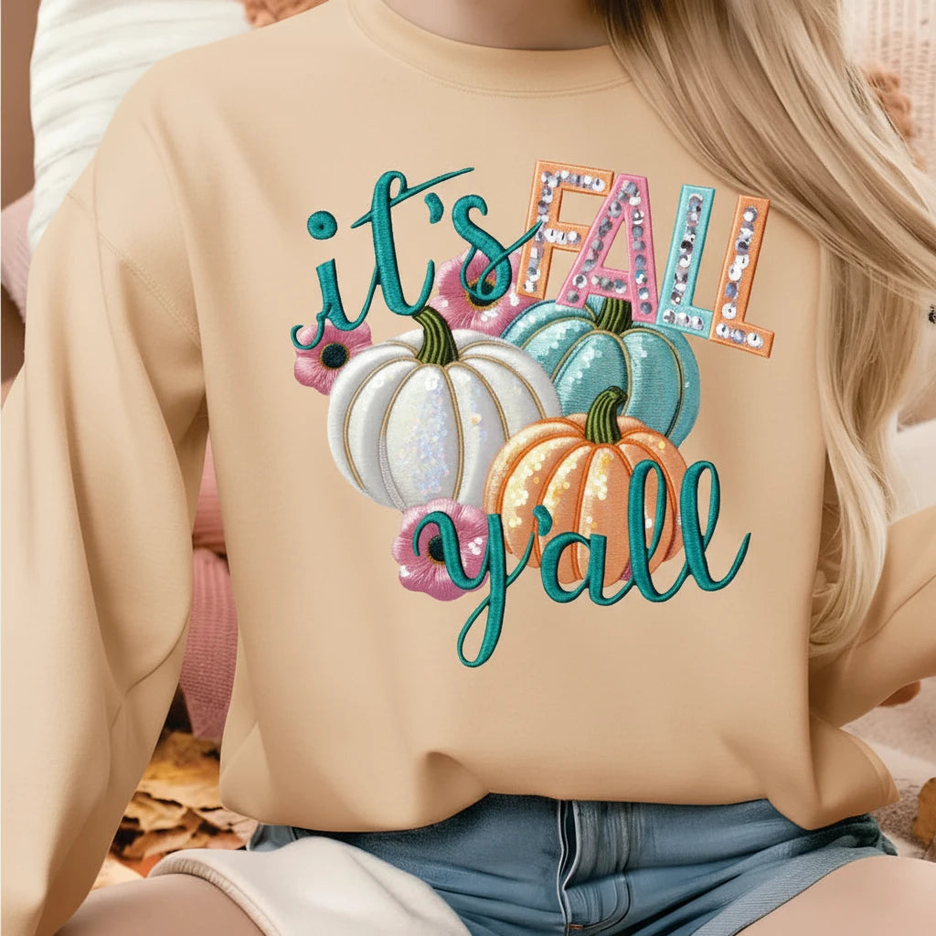 It’s Fall Y’all Pumpkin Sweatshirt