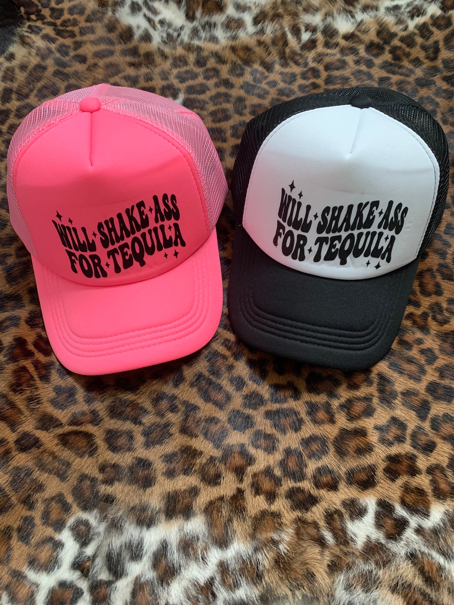 Will Shake A** For Tequila Trucker Hat