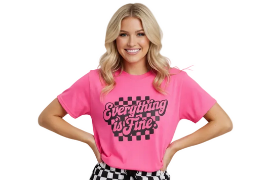 Everything is Fine Graphic T-shirt
