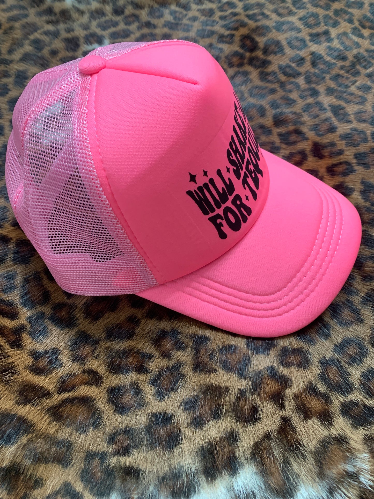 Will Shake A** For Tequila Trucker Hat