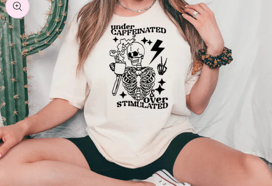 Under Caffeinated graphic tee