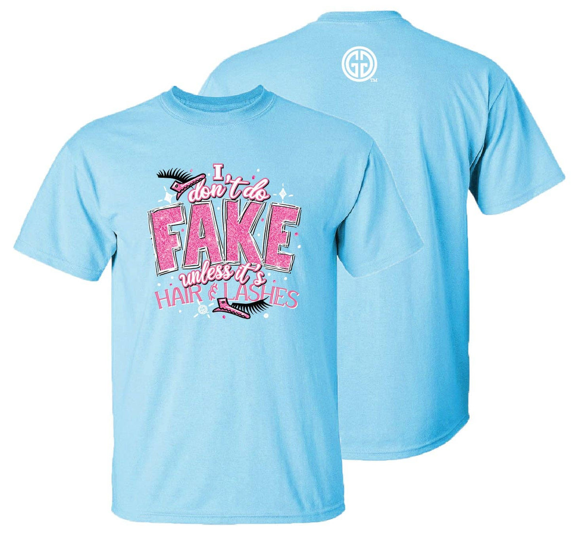 I Don’t Do Fake Graphic Tshirt