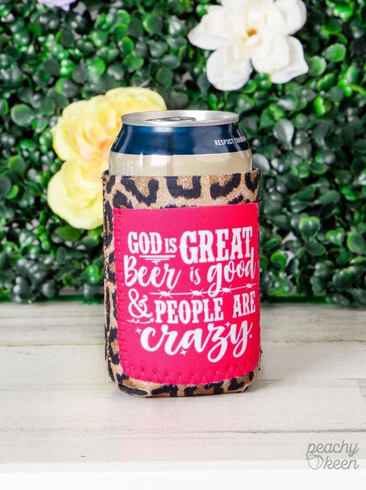 “God is Great Beer is Good and People are Crazy”Leopard Can Cooler